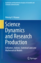 Nikolay Vitanov, Nikolay K Vitanov, Nikolay K. Vitanov - Science Dynamics and Research Production