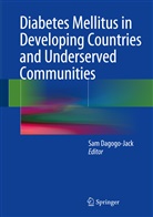 Sa Dagogo-Jack, Sam Dagogo-Jack - Diabetes Mellitus in Developing Countries and Underserved Communities