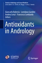 Giancarlo Balercia, Loredan Gandini, Loredana Gandini, Andrea Lenzi, Andrea Lenzi et al, Francesco Lombardo - Antioxidants in Andrology