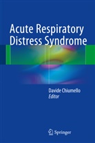 David Chiumello, Davide Chiumello - Acute Respiratory Distress Syndrome