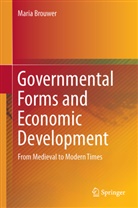 Maria Brouwer - Governmental Forms and Economic Development