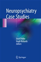 Jose Priller, Josef Priller, Rickards, Rickards, Hugh Rickards - Neuropsychiatry Case Studies