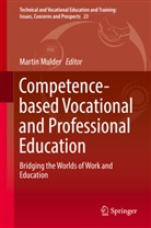 Marti Mulder, Martin Mulder - Competence-based Vocational and Professional Education