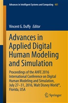 Vincent Duffy, Vincent G. Duffy, Vincen G Duffy, Vincent G Duffy - Advances in Applied Digital Human Modeling and Simulation