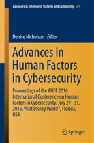 Janae Lockett Reynolds, Janae Lockett-Reynolds, Katherine Muse, Denis Nicholson, Denise Nicholson - Advances in Human Factors in Cybersecurity