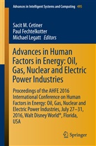 Sacit Cetiner, Sacit M. Cetiner, Pau Fechtelkotter, Paul Fechtelkotter, Michael Legatt - Advances in Human Factors in Energy: Oil, Gas, Nuclear and Electric Power Industries