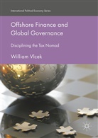 William Vlcek - Offshore Finance and Global Governance