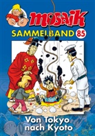 Mosaik Team, Mosaik Team, Klaus D. Schleiter - Mosaik Sammelband - Von Tokyo nach Kyoto
