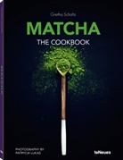 Gretha Scholtz, Patrycia Lukas - Matcha : the cookbook