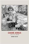 Arthur Lubow - Diane Arbus