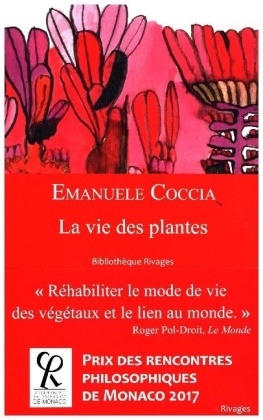 Emanuele Coccia, Emanuele (1976-....) Coccia,  COCCIA EMANUELE,  Emanuele Coccia - La vie des plantes : une métaphysique du mélange