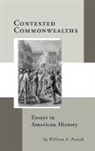 William Pencak, William A Pencak, William A. Pencak - Contested Commonwealths