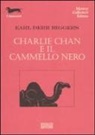 Earl D. Biggers - Charlie Chan e il cammello nero