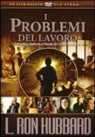 L. Ron Hubbard - I problemi del lavoro. DVD