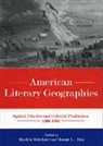 Br, Martin Bruckner, Martin Hsu Bruckner, Martin Bruckner, Martin Brückner, Hsuan Hsu... - American Literary Geographies