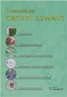 Fabrizio Fazio - Il manuale dei circuiti stampati