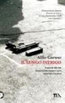Alfio Caruso - Il lungo intrigo