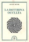 Georges Chevrier - La dottrina occulta