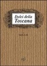 Sandra Lotti - Dolci della Toscana