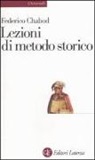 Federico Chabod, L. Firpo - Lezioni di metodo storico