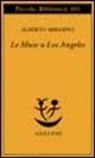Alberto Arbasino - Le muse a Los Angeles