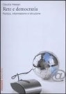 Claudia Hassan, Claudia Gina Hassan - Rete e democrazia. Politica, informazione e istruzione