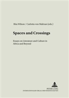 Carlotta Von Maltzan, Carlotta von Maltzan, Rita Wilson - Spaces and Crossings