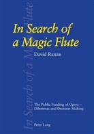 David Ranan - In Search of a Magic Flute