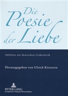 Ulrich Kittstein - Die Poesie der Liebe