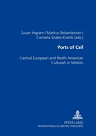 Susan Ingram, Markus Reisenleitner, Cornelia Szabó-Knotik - Ports of Call