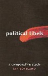 Ian Loveland, Loveland Ian - Political Libels