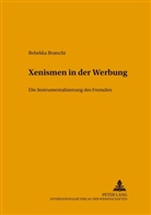 Rebekka Bratschi - Xenismen in der Werbung