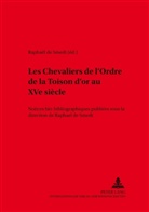 Raphael De Smedt, Raphaël de Smedt - Les Chevaliers de l'Ordre de la Toison d'or au XVe siècle