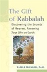 PhD Frankiel, Tamar Frankiel - The Gift of Kabbalah
