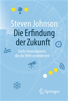 Steven Johnson - Die Erfindung der Zukunft