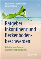 Joa McCredie, Joan McCredie, Pete Petros, Peter Petros, Peter (Prof. Petros, Peter (Prof.) Petros... - Ratgeber Inkontinenz und Beckenbodenbeschwerden