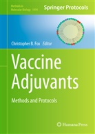 Christophe B Fox, Christopher B Fox, Christopher B. Fox, Darren Klemkow - Vaccine Adjuvants