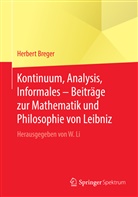 Herbert Breger, Wencha Li, Wenchao Li - Kontinuum, Analysis, Informales - Beiträge zur Mathematik und Philosophie von Leibniz