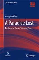 Young-tsu Wong - A Paradise Lost