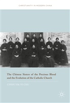 Cindy Yik-yi Chu - The Chinese Sisters of the Precious Blood and the Evolution of the Catholic Church