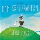 Dirk Eckert - Dem Kreuzbauern seine Gans