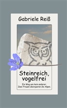 Gabriele Reiß - Steinreich, vogelfrei