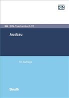 Deutsches Institut für Normung e. V. (DIN), DIN e.V., DIN e.V. (Deutsches Institut für Normung), DI e V - Ausbau