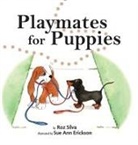 Roz Silva, Sue Ann Erickson - Playmates for Puppies