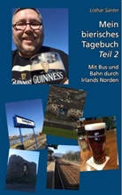 Lothar Santer - Mein bierisches Tagebuch - Teil 2