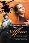Robert Miller - Unconventional Love Affair