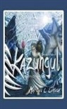 Marcus L. Lukusa - Kazungul - Book 2