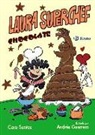 Care Santos, Andrés Guerrero, Andrés Guerrero Sánchez - Laura superchef. Chocolate