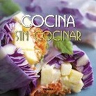 Guadalupe González Hernández - Cocina sin cocinar