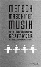 Uw Schütte, Uwe Schütte - Mensch - Maschinen - Musik